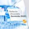 Sobre la radiación ultravioleta Germicida (GUV)