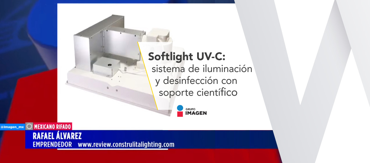 Softlight UV-C: Sistema de iluminación y desinfección con soporte científico